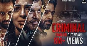 Criminal ( Official Trailer ) Neeru Bajwa | Dheeraj Kumar | Prince Kanwaljit | Raghveer Boli