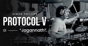 SIMON PHILLIPS & PROTOCOL V -- "Jagannath"