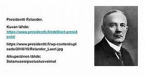 2 Suomen tasavallan presidentti Lauri Kristian Relander