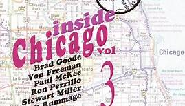 Brad Goode / Von Freeman - Inside Chicago Vol. 3