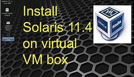 Oracle Solaris 11.4 OS installation || virtual box || English ||#01