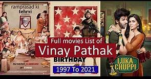 Vinay Pathak Full Movies List | All Movies of Vinay Pathak