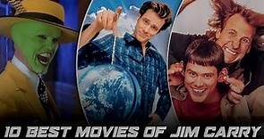 10 Best Movies of Jim Carrey