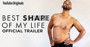 Will Smith: The Best Shape Of My Life | Official Trailer