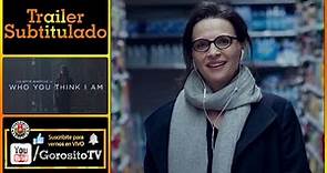 CLARA Y CLAIRE - Trailer Subtitulado al Español - Who You Think I Am / Juliette Binoche