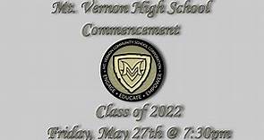 Mt Vernon Graduation Commencement Ceremony 2022