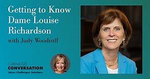 Getting to Know Dame Louise Richardson with Judy Woodruff