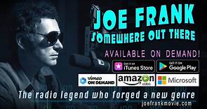 JOE FRANK - SOMEWHERE OUT THERE_Trailer