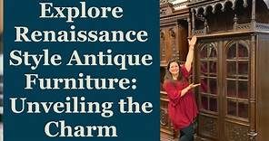 Explore Renaissance Style Antique Furniture: Unveiling the Charm | EuroLuxHome.com