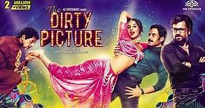 The Dirty Picture Full Hindi Movie | Vidya Balan, Emraan Hashmi, Naseruddin Shah | NH Studioz
