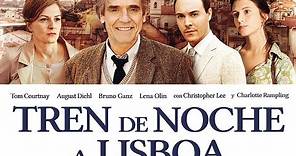 Tren Nocturno a Lisboa Película completa Español Drama