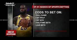 Everything Guide to Sports Betting Ep 1 from VSiN, The Sports Betting Network, host Josh Appelbaum