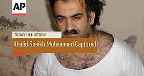 Khalid Sheikh Mohammed Captured - 2003 | Today In History | 1 Mar 17