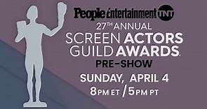 2021 Screen Actors Guild Awards: PEOPLE, Entertainment Weekly & TNT Pre-Show | PEOPLE