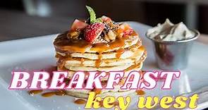Key West Restaurants | Breakfast Places in Key West FL