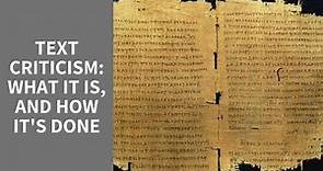 TEXT CRITICISM AND THE BIBLE