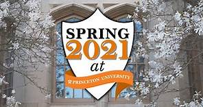 Spring 2021 at Princeton University