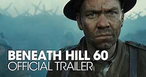 '' beneath hill 60 '' - official trailer 2010.