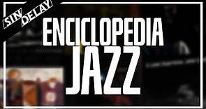 Enciclopedia De Los Géneros Musicales Del Jazz junto a heroecosmico