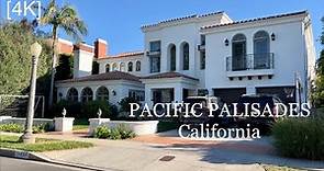 PACIFIC PALISADES Los Angeles California - driving tour [4K]