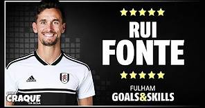 RUI FONTE ● Fulham ● Goals & Skills