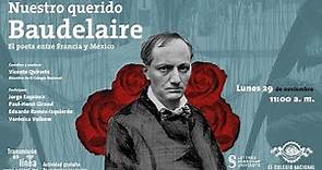 Nuestro querido Baudelaire. El poeta entre Francia y México