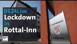 BR24Live: Corona-Lockdown im Landkreis Rottal-Inn - Huml informiert | BR24
