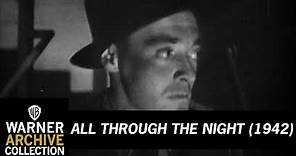 Trailer | All Through The Night | Warner Archive