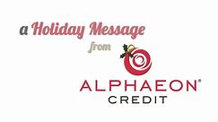 A Holiday Message from Alphaeon Credit