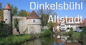 Die Dinkelsbühl Altstadt in Franken mit ihren Sehenswürdigkeiten