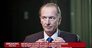 James Gorman to step down as Morgan Stanley CEO