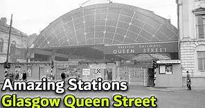 Glasgow Queen Street Station