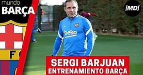 Sergi Barjuan ya ejerce como nuevo entrenador del Barça