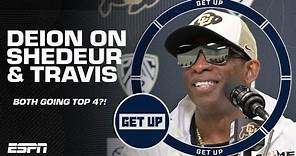 Deion Sanders says Shedeur & Travis Hunter will both be drafted Top 4 & could pull an Eli 👀 | Get Up