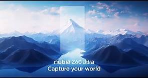 nubia Z60 Ultra Launch - Capture Your World