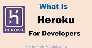 What is Heroku for Developers (How it Works and Key Concepts)