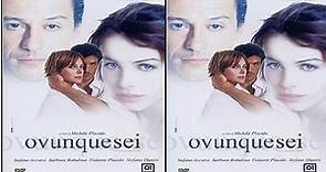 Ovunque sei (2004) CINE
