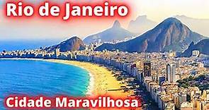 CONHEÇA A CIDADE MARAVILHOSA O RIO DE JANEIRO (Cidade mais visitada do Brasil)