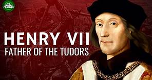 Henry VII - Father of the Tudors Documentary