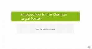 Introduction to the German Legal System