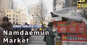 SEOUL KOREA/ Weekday Namdaemun Market Walking Tour [4K HDR 60fps]