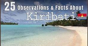 25 Observations & Facts About Kiribati