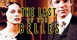 F. Scott Fitzgerald's 'The Last of the Belles' (1974) Biography, Drama, Romance | Full Length Movie