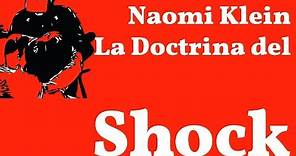 Naomi Klein, La Doctrina del Shock