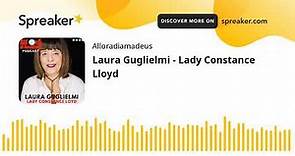 Laura Guglielmi - Lady Constance Lloyd