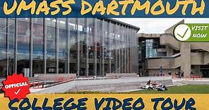 University of Massachusetts Dartmouth - Official College Video Tour