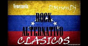 Rock Alternativo - Venezuela -DMix