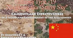 Chinese Type 19 Xingkong aka “Starry Sky” Camouflage Effectiveness
