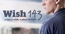 Wish 143 streaming: where to watch movie online?