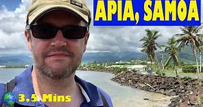 Apia, SAMOA: a 3.5 Minute Video